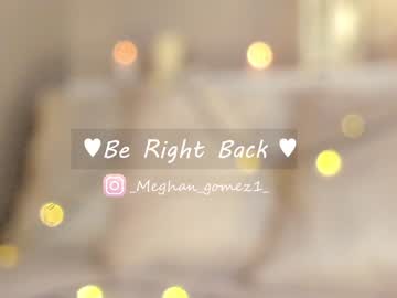 webcam girl _meghan_gomez1_ image #3425427