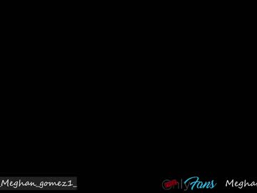 webcam girl _meghan_gomez1_ image #4934615
