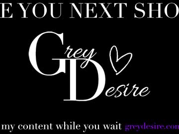 webcam girl greydesire69 image #6520344