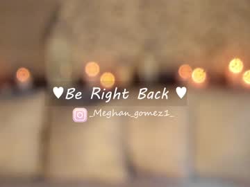webcam girl _meghan_gomez1_ image #3454440