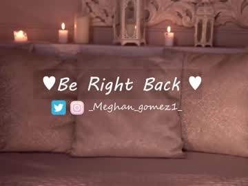 webcam girl _meghan_gomez1_ image #4154836