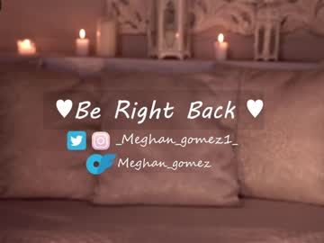 webcam girl _meghan_gomez1_ image #5711630